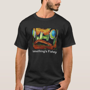 T-shirt Quelque chose est Fishey Tee - shirt
