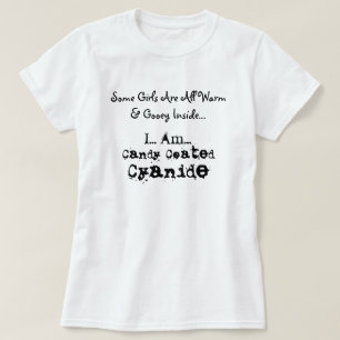 T-shirt Quelques filles sont chaudes et gluantes…