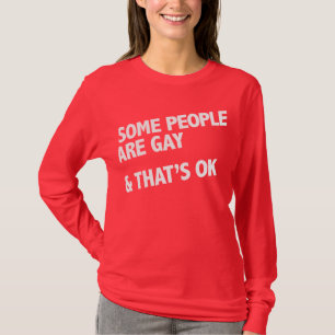 T-shirt Quelques personnes sont gaies. C'est correct