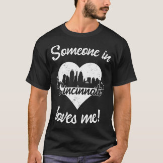 T-shirt Quelqu'Un À Cincinnati Ohio M'Aime Coeur Skyline