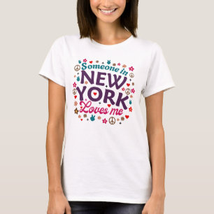 T-shirt Quelqu'un à New York m'aime, design rétro amusant
