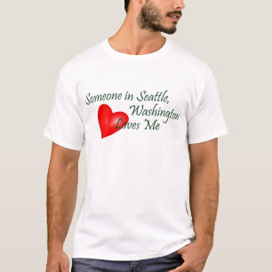 T-shirt Quelqu'un à Seattle m'aime