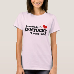 T-shirt Quelqu'Un Au Kentucky M'Aime