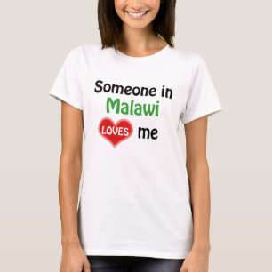 T-shirt Quelqu'un au Malawi m'aime