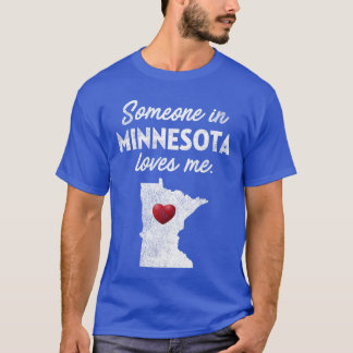 T-shirt Quelqu'un au Minnesota m'aime Minnesota MN vintage