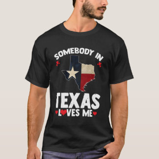 T-shirt Quelqu'Un Au Texas M'Aime Quelqu'Un M'Aime Au Tex