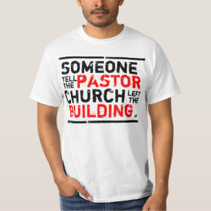 T-shirt quelqu'un disent le pasteur !