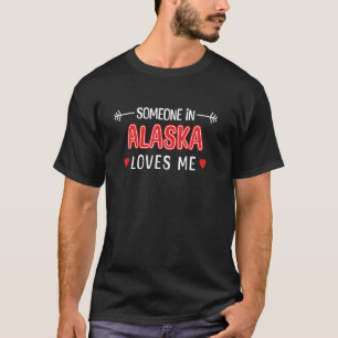 T-shirt Quelqu'un en Alaska m'aime American Patriotic