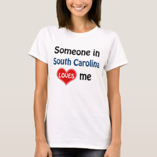 T-shirt Quelqu'un en Caroline du Sud m'aime