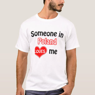 T-shirt Quelqu'un en Pologne m'aime