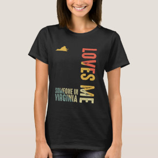 T-shirt Quelqu'Un En Virginie M'Aime Classic Retro State