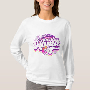 T-shirt Quelqu'un est mama rose chaud
