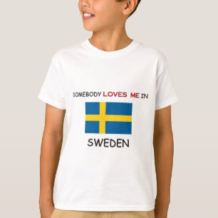 T-shirt Quelqu'un m'aime en SUÈDE