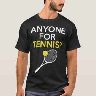 T-shirt Quelqu'un pour le tennis, quelqu'un de chic