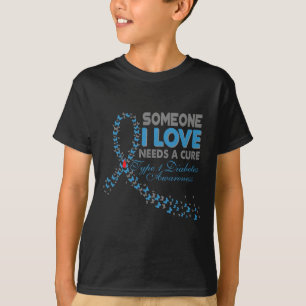 T-shirt Quelqu'Un Que J'Aime A Besoin D'Un Traitement T1D 