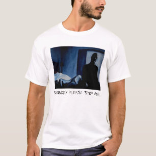 T-SHIRT QUELQU'UN SATISFONT M'ARRÊTENT…