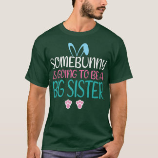 T-shirt Quelqu'Un Va Être Une Grosse Soeur Pâques