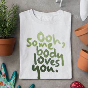 T-shirt Quelqu'Un Vous Aime
