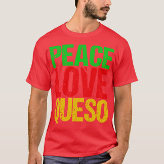 T-shirt Queso
