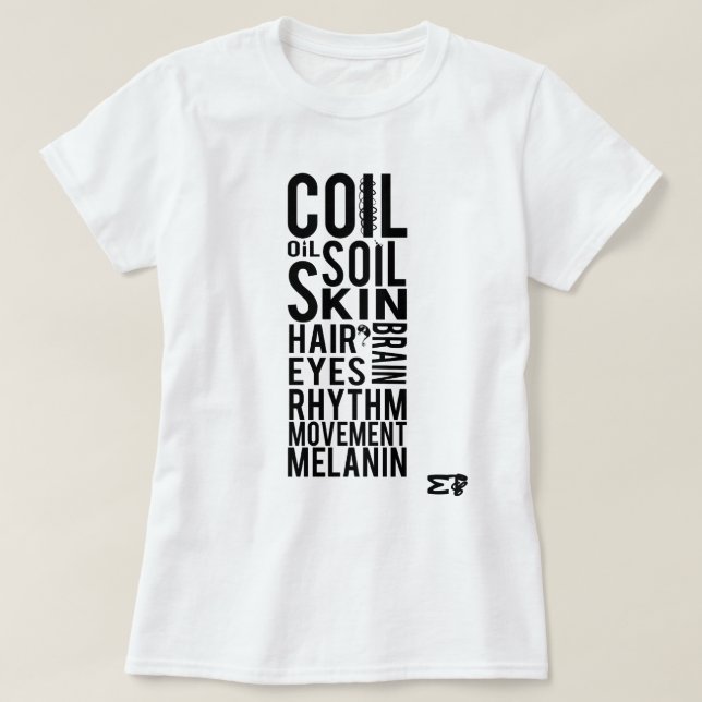 T-shirt Qu'est-ce que Melanin Expressive (Design devant)