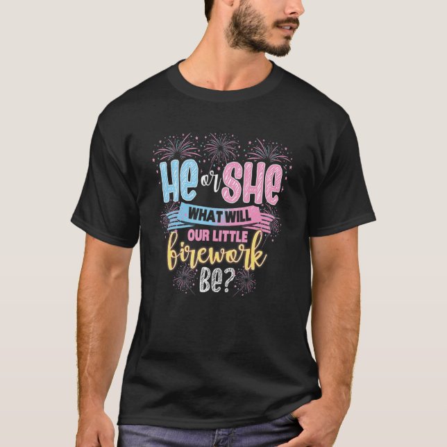 T-shirt Qu'est-ce que notre petit feu d'artifice sera le g (Devant)