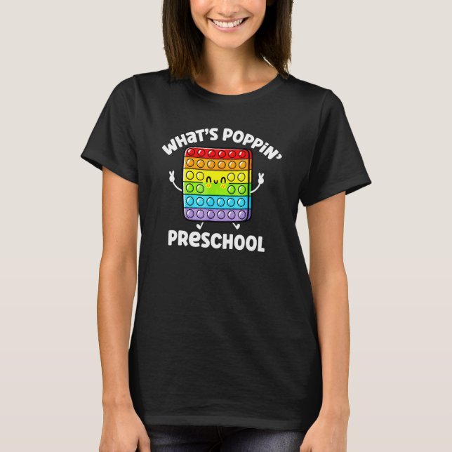 T-shirt Qu'est-ce que Poppin's Préscolaire Sensory Fidget  (Devant)