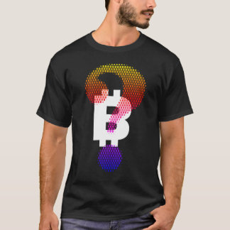 T-shirt QUESTION MARQUE BITCOIN CRYPTO MONNAIE LOGO T-shir