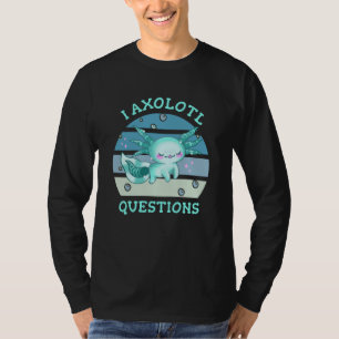 T-shirt Questions axolotales