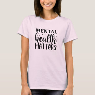 T-shirt Questions de santé mentale