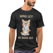 QUI A LAISSÉ LES CHIENS SORTIR