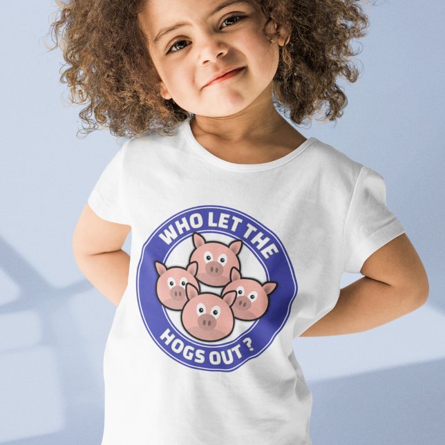 T-shirt Qui A Laissé Sortir Les Porcs (Créateur téléchargé)