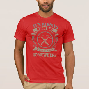 T-shirt Qui aime le jour de démo ?