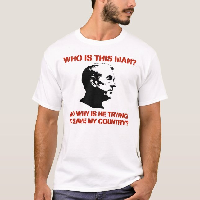 T-shirt Qui est cet homme ? Chemise de Ron Paul (Devant)