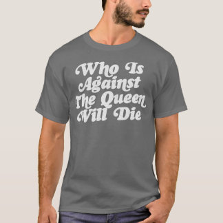 T-shirt Qui est contre la volonté de mourir conception de
