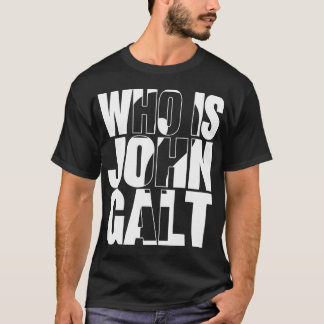 T-shirt Qui est John Galt ?