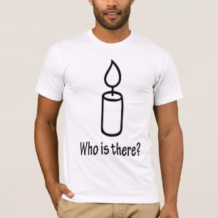 T-shirt Qui est là ? !