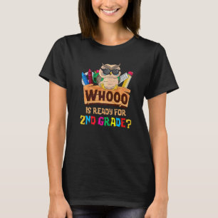 T-shirt Qui est prêt pour le hibou de 2e année Retour à l'