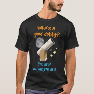 T-shirt Qui Est Un Bon Dobby
