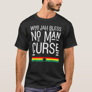 T-shirt Qui Jah Bénit Aucun Homme Malédiction Rasta Reggae