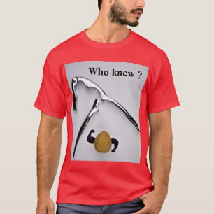 T-shirt Qui l'aurait cru ?