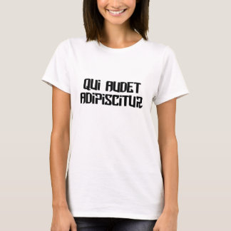 T-shirt Qui ose gagner !