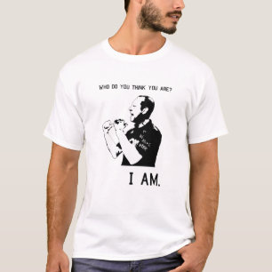 T-shirt Qui penses-tu être ? Je le suis. Mème Hilarious