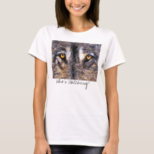 T-shirt Qui regarde les yeux de loup, qui regarde ?