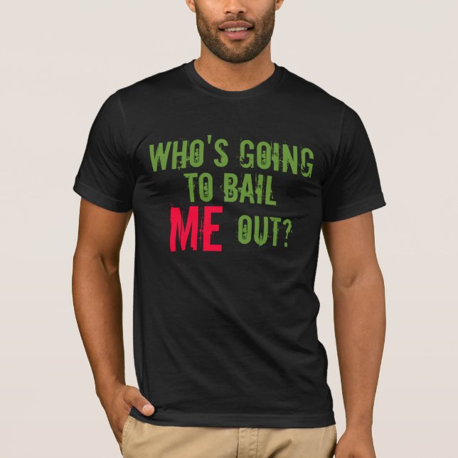 T-shirt Qui va me sauver ? (Devant)