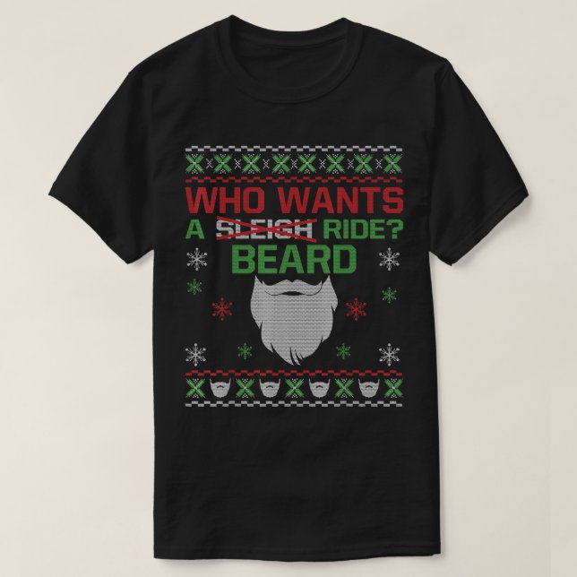 T-shirt Qui veut une balade à la barbe vilaine Sweater Fun (Design devant)