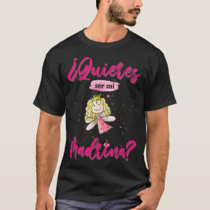 T-shirt Quieres ser mi Madrina bebe Regalos para Padrinos