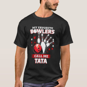 T-shirt Quilles Drôle Mon Bowler Préféré M'appelle T
