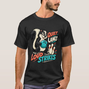 T-shirt Quilles Moufette Pistes Silencieuses Fracas des St
