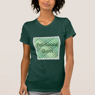 T-shirt Quilter's Cute Tee, Green Quilt Patchwork,