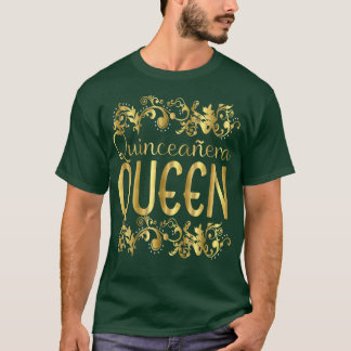 T-shirt Quinceanera Reine Anniversaire 15ème 15 Quince Qui